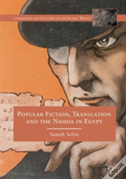 Capa do artigo Popular Fiction, Translation And The Nahda In Egypt