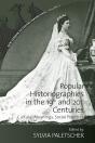 Popular Historiographies In The 19th And 20th Centuries - Preview
