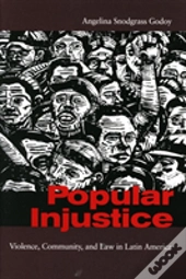 Popular Injustice