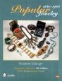 Popular Jewelry 1840-1940 - Preview