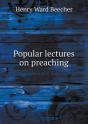 Popular Lectures On Preaching - Preview