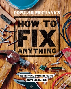 Capa do artigo Popular Mechanics How To Fix Anything