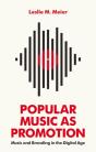 Popular Music As Promotion - Preview