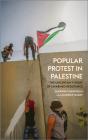 Popular Protest In Palestine - Preview