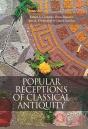 Popular Receptions Of Classical Antiquity - Preview