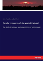 Popular Romances Of The West Of England - Preview