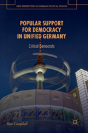 Popular Support For Democracy In Unified Germany - Preview
