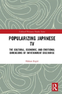 Popularizing Japanese Tv - Preview