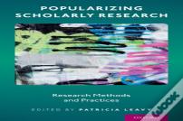 Popularizing Scholarly Research