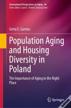 Capa do artigo Population Aging And Housing Diversity In Poland