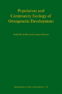 Population And Community Ecology Of Ontogenetic Development - Preview