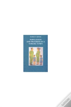 Capa do artigo Population And Progress In A Yoruba Town