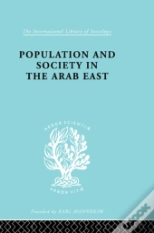Population And Society In The Arab East