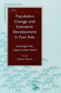 Population Change And Economic Development In East Asia - Preview