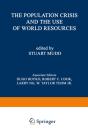 Population Crisis And The Use Of World Resources - Preview