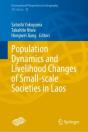 Population Dynamics And Livelihood Changes Of Small-Scale Societies In Laos - Preview