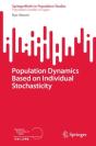 Population Dynamics Based On Individual Stochasticity - Preview