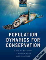 Population Dynamics For Conservation