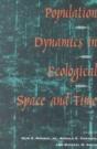 Population Dynamics In Ecological Space And Time - Preview