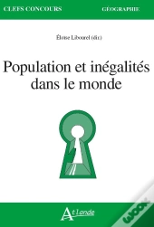 Population Et Inégalités Dans Le Monde