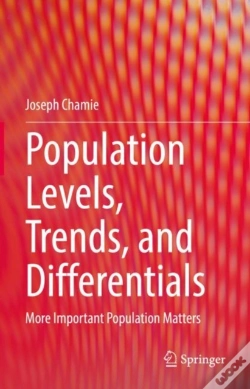 Capa do artigo Population Levels, Trends, And Differentials