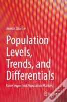 Population Levels, Trends, And Differentials