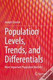 Capa do artigo Population Levels, Trends, And Differentials
