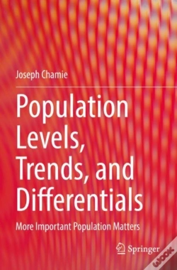 Capa do artigo Population Levels, Trends, And Differentials