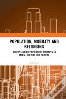 Population, Mobility And Belonging