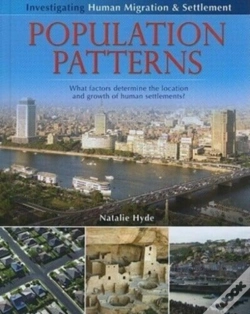 Capa do artigo Population Patterns: What Factors Determine The Location And Growth Of Human Settlements?