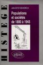 Populations Et Sociétés De 1880 À 1945 - Preview