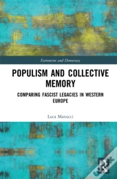 Populism And Collective Memory