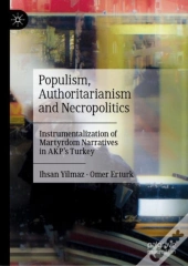Populism, Authoritarianism And Necropolitics