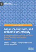 Populism, Nativism, And Economic Uncertainty