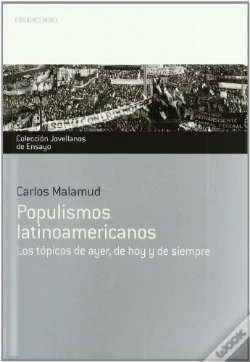 Capa do artigo Populismosálatinoamericanos.Álosátópicosádeáayer, Hoyáyásiempre
