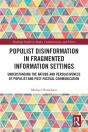 Populist Disinformation In Fragmented Information Settings - Preview