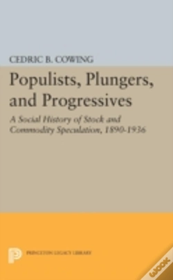 Capa do artigo Populists, Plungers, And Progressives