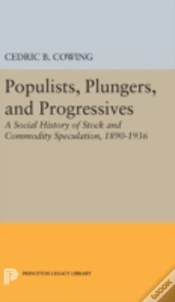 Capa do artigo Populists, Plungers, And Progressives