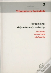 Capa do artigo Por Caminhos da(s) Reforma(s) da Justiça