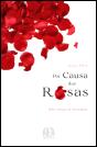 Por Causa das Rosas - Preview
