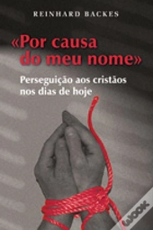 «Por Causa do Meu Nome»