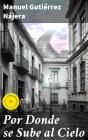 Por Donde Se Sube Al Cielo - Preview