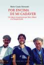 Por Encima De Mi Cadaver - Preview