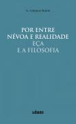 Por Entre Névoa e Realidade