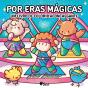 Por Eras Mágicas - Preview