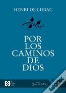 Por Los Caminos De Dios
