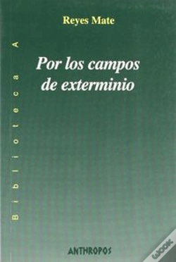 Capa do artigo Por Los Campos De Exterminio