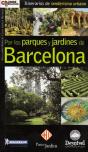 Por Los Parques Y Jardines De Barcelona - Preview