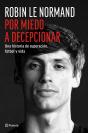 Por Miedo A Decepcionar - Preview