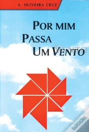 Capa do artigo Por Mim Passa um Vento